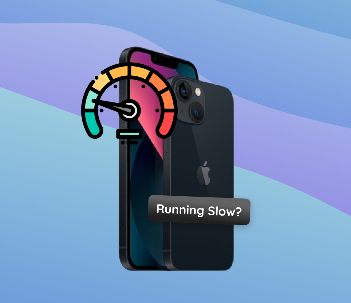 iphone 13 running slow